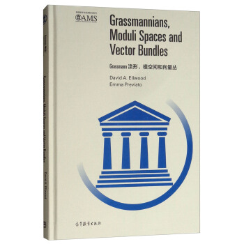 GrassmannģgӰӡ棩 [GrassMannians Moduli Spaces and Vector Bundles]