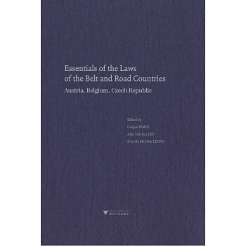 Essentials of the Laws of the Belt and Road Countries: Austria, Belgium, Cezch Republicһһ·ؾ(gu)ɾҪWr(sh)ݿ˾